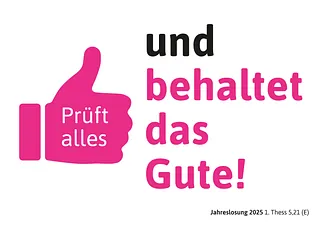 Bild von einem "Daumenhoch" - Jahreslosung 2025