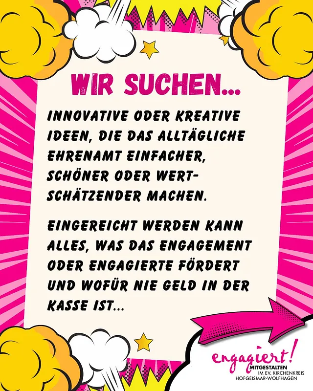 Bunte Comicgrafik mit dem Aufruf: Gesucht werden kreative Ideen, die Ehrenamt einfacher, schöner oder wertschätzender machen.
